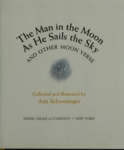 The Man in the Moon as he sails the sky and other moon verse /