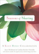 Seasons of sharing : a Kasen Renku Collaboration /