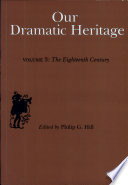 Our dramatic heritage /