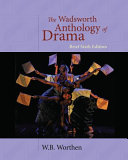 The Wadsworth anthology of drama /