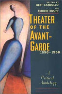 Theater of the avant-garde, 1890-1950 : a critical anthology /