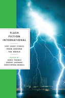 Flash fiction international : very short stories from around the world /