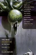 The Best Horror of the Year, Volume Six /