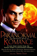 The mammoth book of paranormal romance : [24 new short stories from the hottest names] /