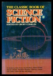The classic book of science fiction /