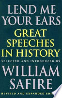 Lend me your ears : great speeches in history /