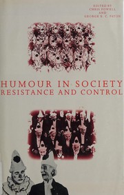 Humour in society : resistance and control /