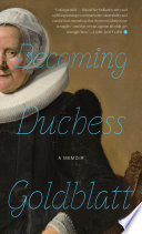 Becoming Duchess Goldblatt /
