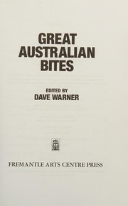 Great Australian bites /