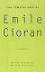The temptations of Emile Cioran /