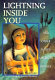 Lightning inside you : and other Native American riddles /