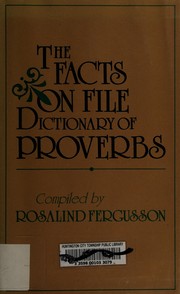 The Facts on File dictionary of proverbs /