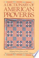 A Dictionary of American proverbs /