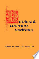 Medieval women writers /