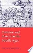 Criticism and dissent in the Middle Ages /