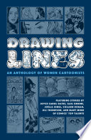 Drawing lines : an anthology of women cartoonists /