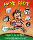 Mind riot : coming of age in comix /