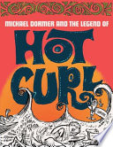 Michael Dormer and the legend of hot curl /