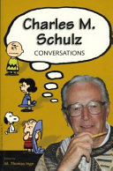 Charles M. Schulz : conversations /