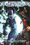 Cataclysm : the Ultimates' last stand.