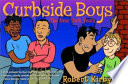 Curbside boys : the New York years /