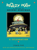 Krazy Kat & the art of George Herriman : a celebration /