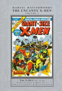 Marvel masterworks presents the uncanny X-men.
