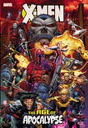 X-Men : the age of apocalypse /