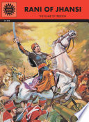 Rani of Jhansi : the flame of freedom /