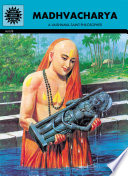 Madhvacharya : a Vaishnava saint-philosopher /