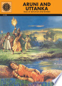 Aruni and Uttanka : tales of devotion and reward /