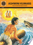 Ashwini Kumars : tales of devotion from the Vedas /