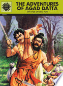 The adventures of Agad Datta : Jain tales of long ago /