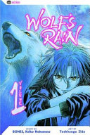 Wolf's rain /