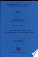 "Der muoz mir süezer worte jehen" : Liber amicorum für Norbert Voorwinden /