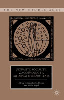 Sexuality, sociality, and cosmology in medieval literary texts /