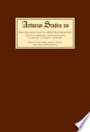 The Changing face of Arthurian romance : essays on Arthurian prose romances in memory of Cedric E. Pickford : a tribute by the members of the British Branch of the International Arthurian Society /