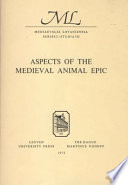 Aspects of the medieval animal epic : proceedings of the international conference, Louvain, May 15-17, 1972 /