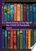 Bookshelves in the Age of the COVID-19 Pandemic  /