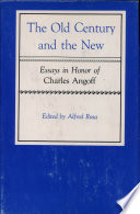 The Old century and the new : essays in honor of Charles Angoff /