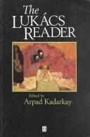 The Lukács reader /