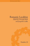 Romantic localities : Europe writes place /