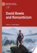 David Bowie and Romanticism /