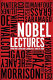 Nobel lectures : from the literature laureates, 1986 to 2006.