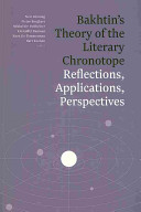 Bakhtin's theory of the literary chronotope : reflections, applications, perspectives /