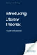 Introducing literary theories : a guide and glossary /