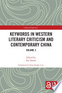 Keywords in Western literary criticism and contemporary China /