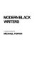 Modern Black writers /