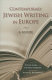 Contemporary Jewish writing in Europe : a guide /