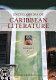 Encyclopedia of Caribbean literature /